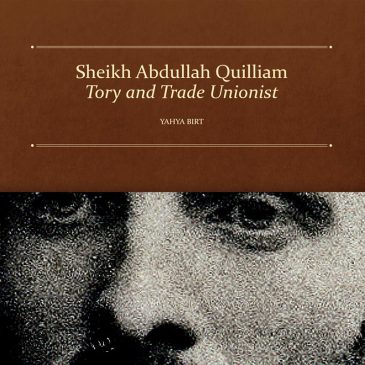 Sheikh Abdullah Quilliam, Tory and Trade Unionist